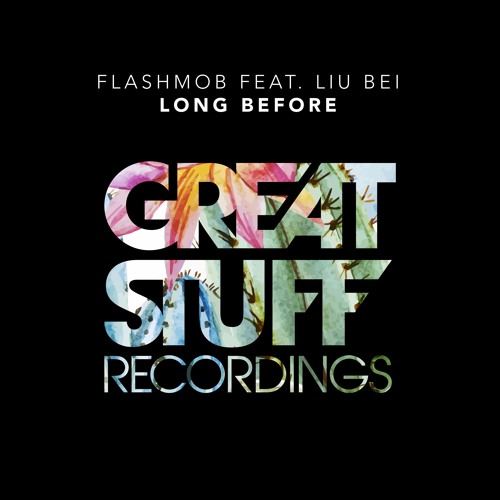 Flashmob Feat. Liu Bei - Long Before