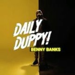 Benny Banks - Daily Duppy   GRM Daily