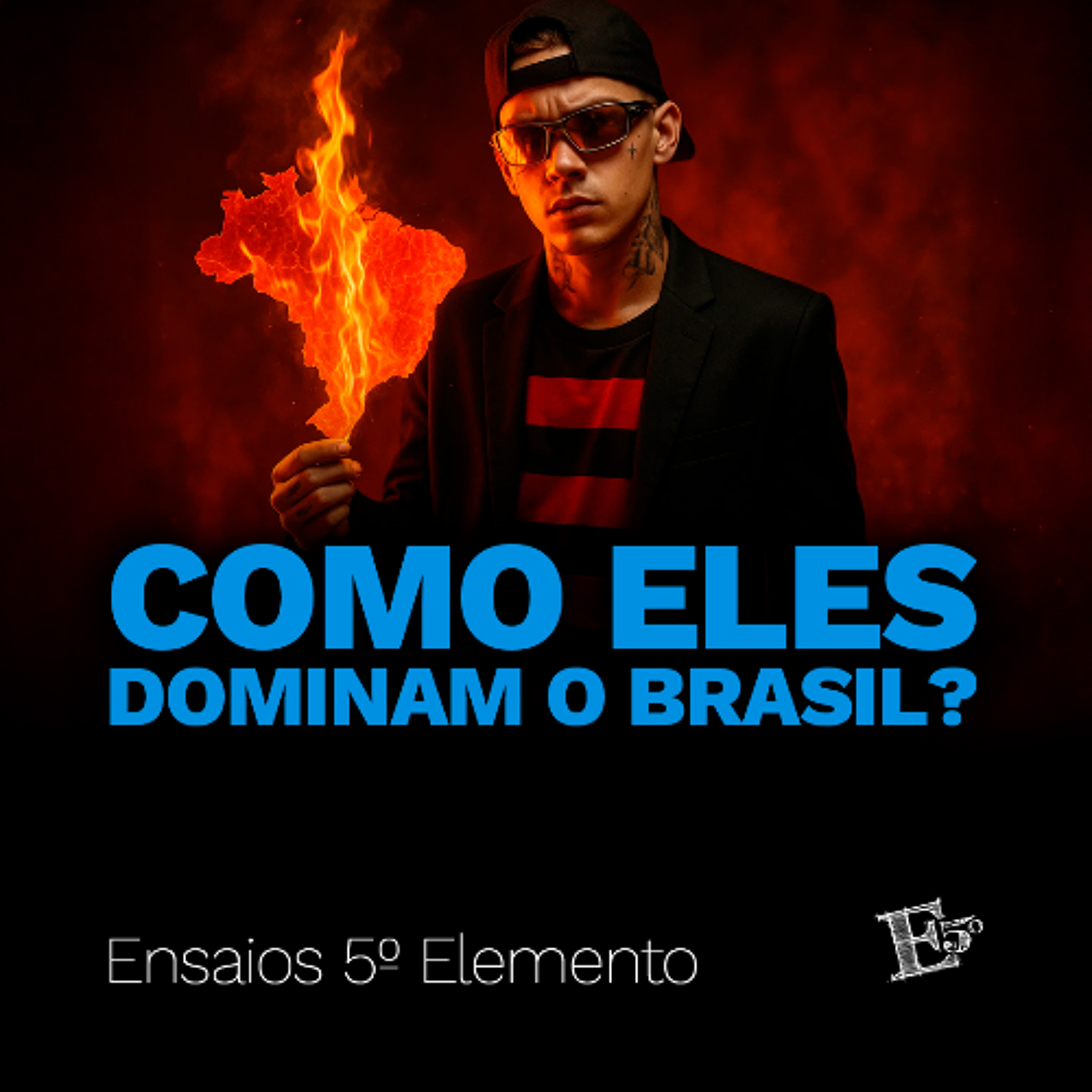Como Eles DOMINAM o Brasil? episode artwork
