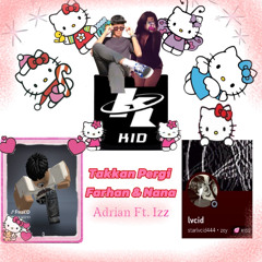 Takkan Pergi Farhan & Nana