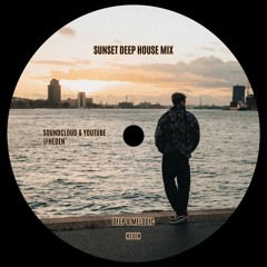 sunset deep house mix