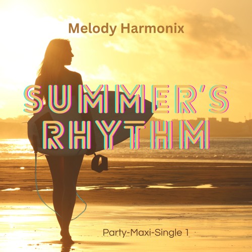 Summer's Rhythm (Party-Maxi-Single 1)