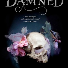 The Damned (The Beautiful Quartet)