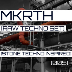[RAW TECHNO SET] [005] ___ [STONE TECHNO INSPIRED]
