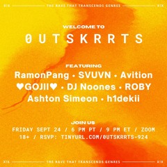 DJ Noones @ 0utskrrts 24/09/2021