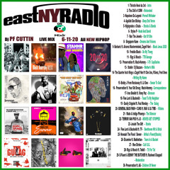 EastNYRadio  6 - 11 - 20 All New HipHop