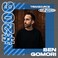 TRAXSOURCE LIVE! Sessions #206 - Ben Gomori