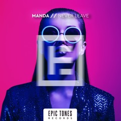 Manda - Never Leave