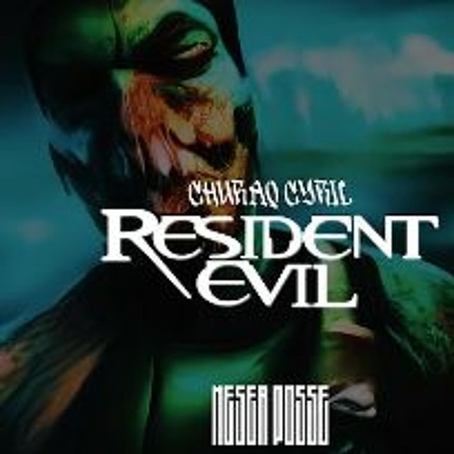 CHURAQ CYRIL - RESIDENT EVIL