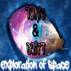 TONIC & DRIFT -EXPLORATION OF SPACE (2020 REMIX) FREE DOWNLOAD