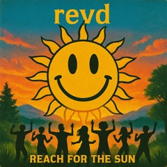 reach for the sun [balearic, acid house, nu disco, electronic, indie dance dj mix]