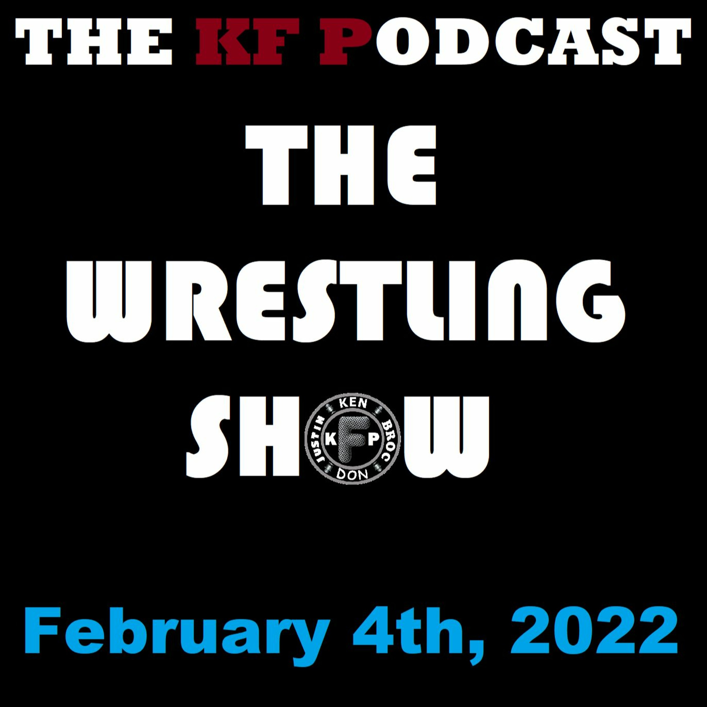 The Wrestling Show - February 4th, 2022 episode artwork