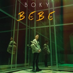 BOKY - BEBE (AUDIO 2021)