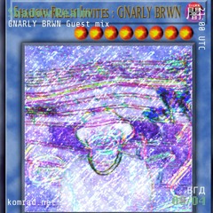 Shadow Realm 002 [by Nu Kvlture] w/ Gnarly Brwn