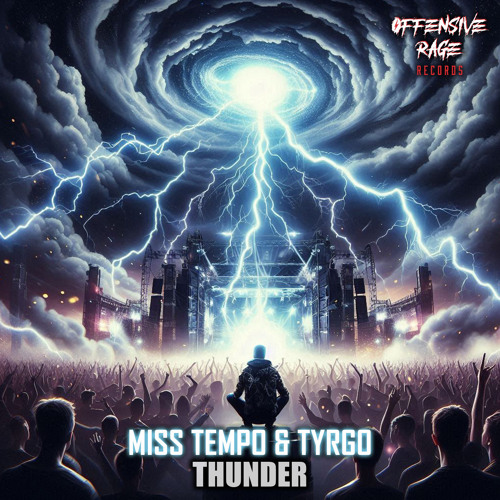 Miss Tempo & Tyrgo - Thunder