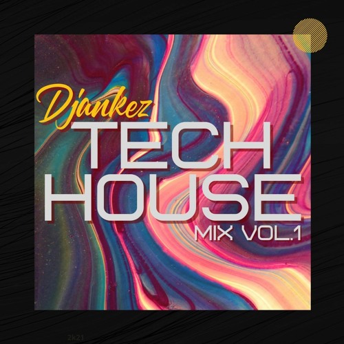 Tech House Mix by Djankez | Vol.1