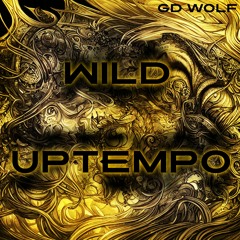 GD Wolf - Wild Uptempo (Official Music)