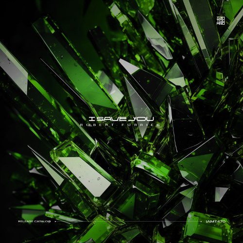 PREMIERE | Robert Furrier - I Save You [IAMT]