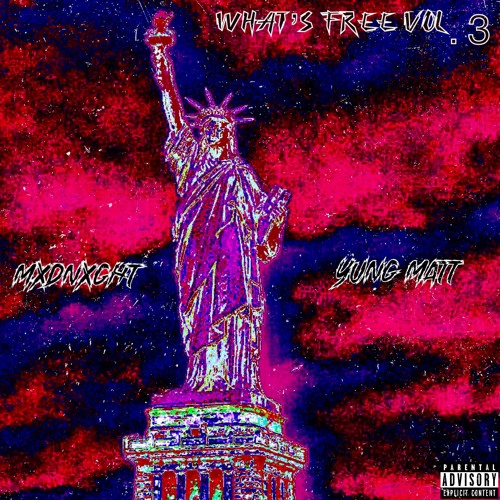 What's Free Vol. 3.5 (feat. MXDNXGHT & Yung Matt & Anno Domini Beats)