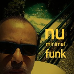 nu minimal funk