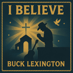 I Believe