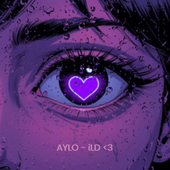 Aylo - iLD <3 (Toby DEE & Deso Latee Remix) [TikTok Edit]