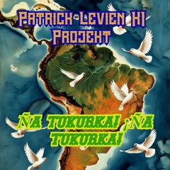 ¡Ña tukurka! ¡Ña tukurka!    KICHWA Ecuador Version - Patrick Levien KI Projekt