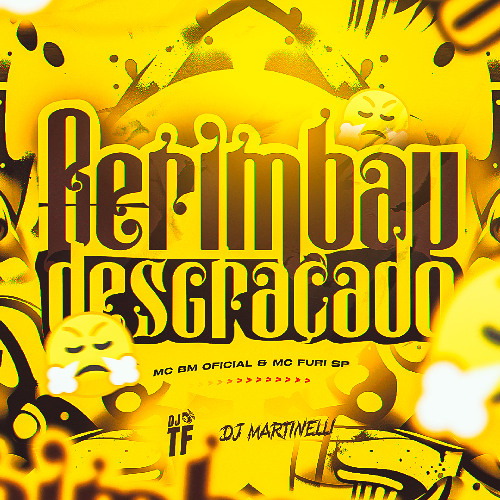 BERIMBAU DESGRAÇADO - MC BM OFICIAL & MC FURI SP (DJ TF & DJ Martinelli)