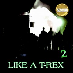 Loirexx - LIKE A T-REX  2  ( Mix.prodoliveira )