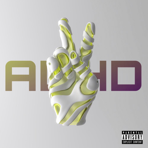 adhd 2 (prod. templar)