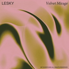LESKY - Velvet Mirage