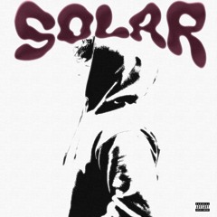 SOLAR feat. acolyyts (prod. alexcheyz & emildollaz & thr6x)