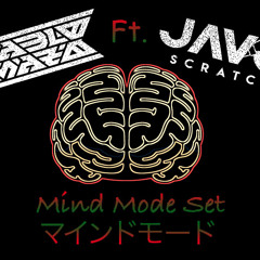 Pablo Mazo Ft. Javo Scratch - Mind Mode Set