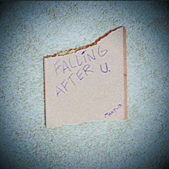 falling after u. (prod. velvet)