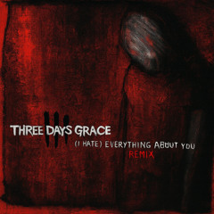 Three Days Grace - I Hate Everything About You (Rokki Flip)