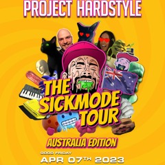 Project Hardstyle Adelaide Ft Sickmode (WARMUP MIX)