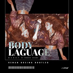 Renan Boeing - Body Language (Remix)