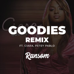 Goodies (Ransom Remix)