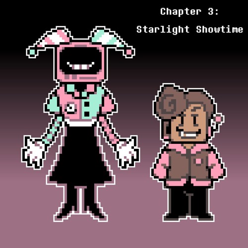 Leone's Deltarune Chapter 3 - Starlight Showtime