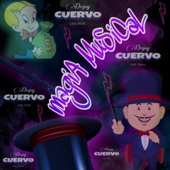 Magia Musical Dj Cuervo