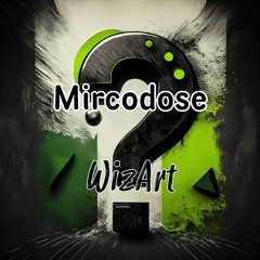 WizArt - Mircodose