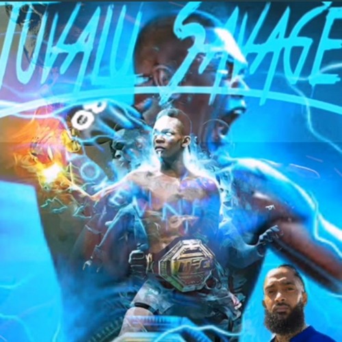 Nipsey Hussle-Grinding All My Life x Israel Adesanya x Georgia Nott [TUVALU SAVAGE REMIX](320K).mp3