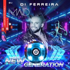 MAD NEW GENERATION (Di Ferreira Promo Set)