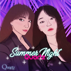 Quartz (쿼츠) - Summer Night (Official Audio)