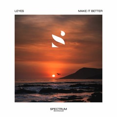 Leyes - Make It Better