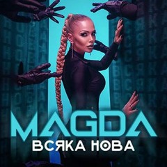 MAGDA - VSYAKA NOVA (DIZAR XTD)
