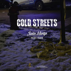 Cold Streets feat. Thre