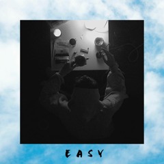 Easy (prod. Slickdavs)