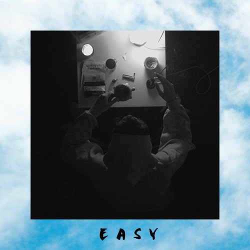 Easy (prod. Slickdavs)