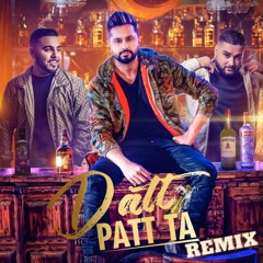 Datt Patt Ta - Roshan Prince | Team B | Desi Crew - TEAM B REMIX